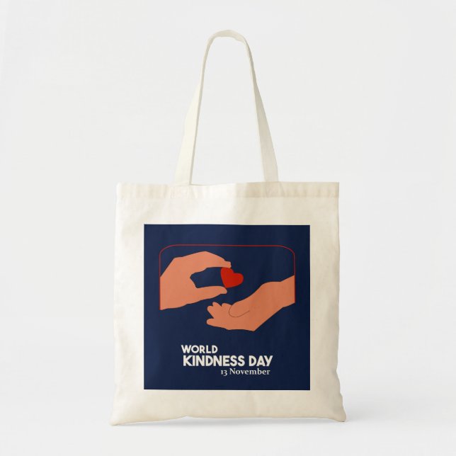  World kindness day 13 November Tote Bag (Front)