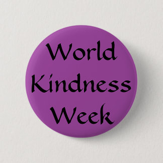 World Kindness Week 2 Inch Round Button