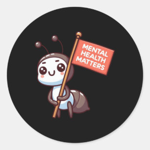 World Mental Health Day Ant Sticker 