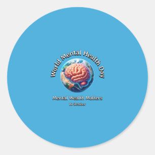World Mental Health Day. Mental Health Matters. Classic Round Sticker