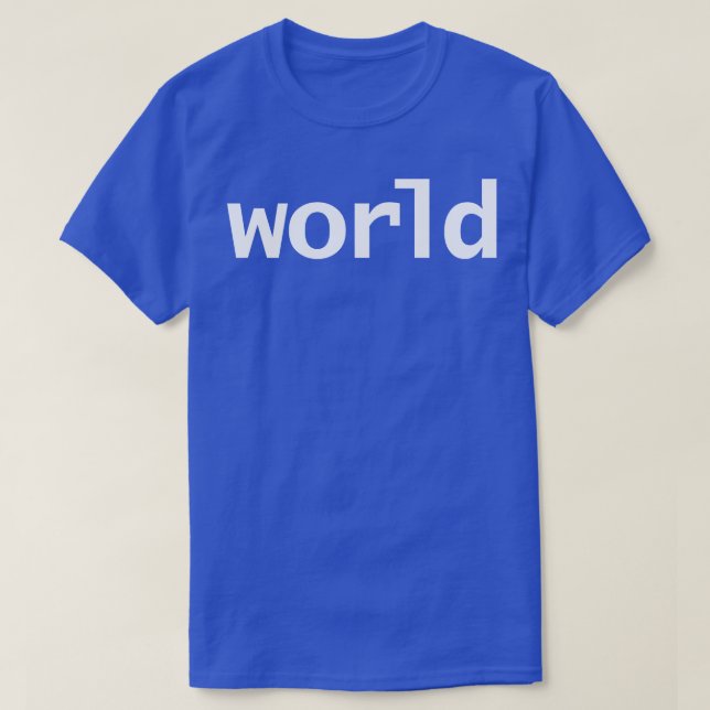 World Minimal Space Typography White Text T-Shirt (Design Front)