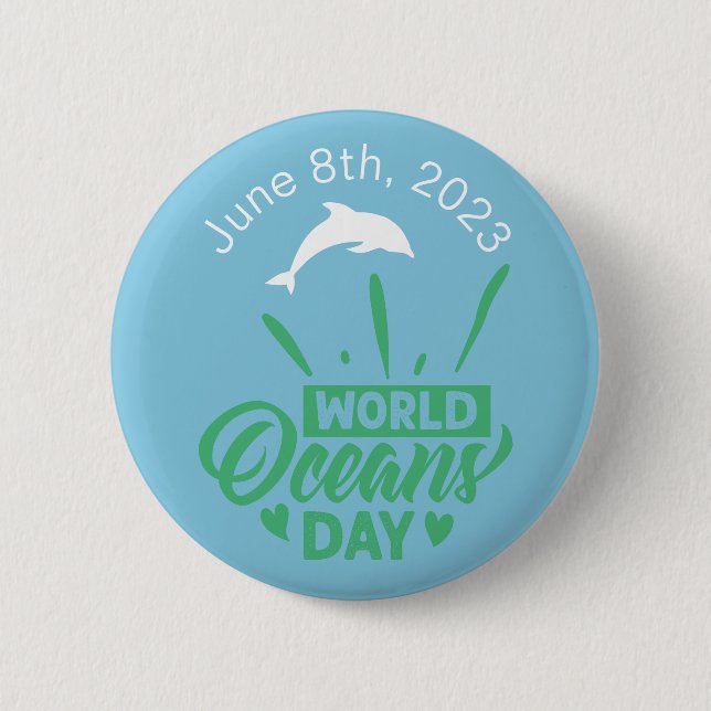World Oceans Day Dolphin Typography Custom Text 2 Inch Round Button (Front)
