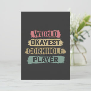 World Okayest Cornhole Player Funny Vintage Retro Invitation