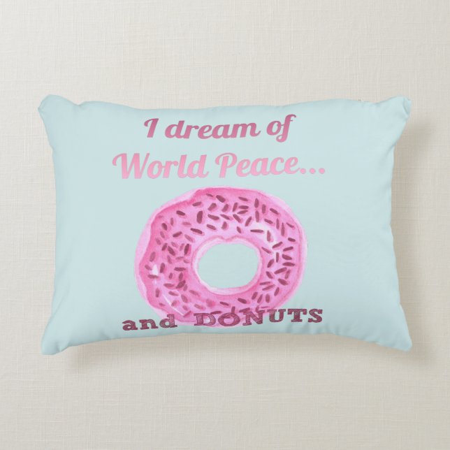 World Peace & Doughnuts Accent Pillow (Front)