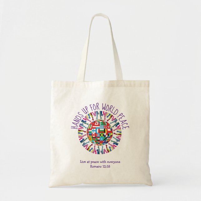 WORLD PEACE Flags Globe Raised Hands Personalized Tote Bag (Front)