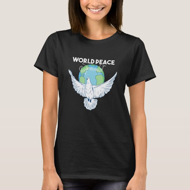World Peace Specialist T-Shirt (Front)
