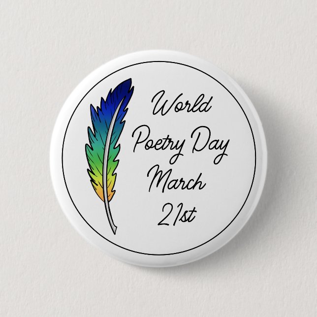 World Poetry Day | March 21st   2 Inch Round Button (Front)