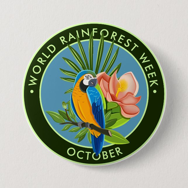 World Rainforest Week, parrot, hibiscus 3 Inch Round Button (Front)