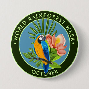 World Rainforest Week, parrot, hibiscus 3 Inch Round Button