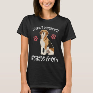 World S Awesomest Beagle Mom Dog T-Shirt