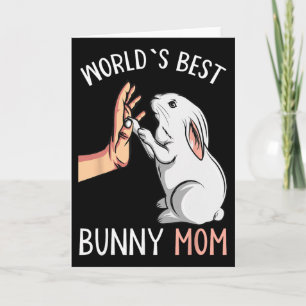 World´s Best Bunny Mom Rabbit Love Easter Girls Wo Card
