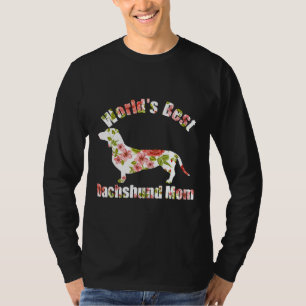 World S Best Dachshund Mom Dog Mama Doxie Lover Mo T-Shirt