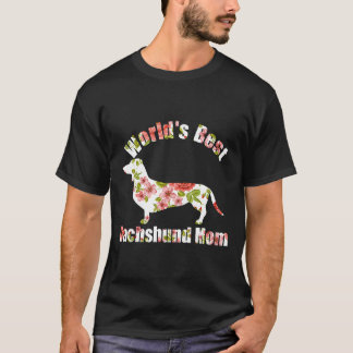 World S Best Dachshund Mom Dog Mama Doxie Lover Mo T-Shirt