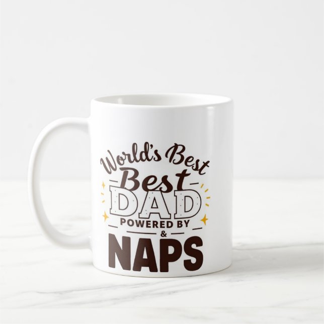 World’s Best Dad – Powered by Coffee & Naps" (Mug) Coffee Mug (Left)