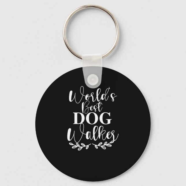 WORLD S BEST DOG WALKER KEYCHAIN (Front)