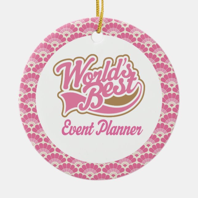 World’s Best Event Planner Gift Ornament (Front)