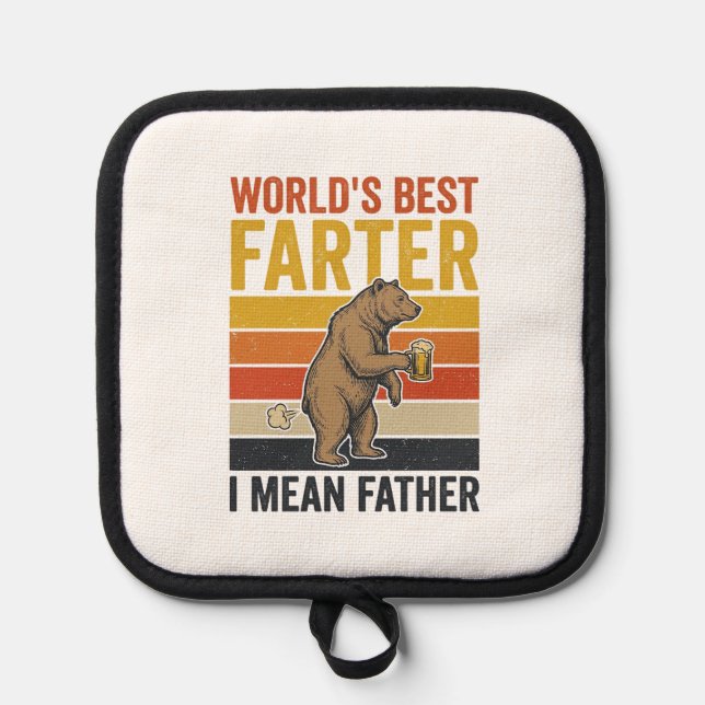 World’s Best Farter Funny Father Bear Pot Holder (Front)