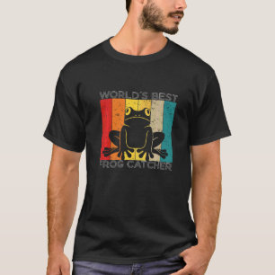 World´s best frog catcher Frog catching T-Shirt