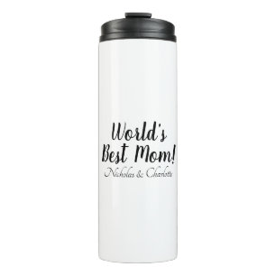 World’s Best Mom black white custom script stylish Thermal Tumbler
