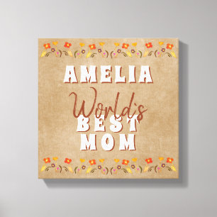 World`s Best Mom Flowers Floral Rustic Beige Canvas Print