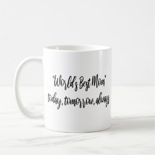 World’s Best Mom Modern Mom Coffee Mug