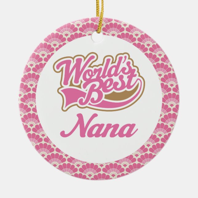 World’s Best Nana Gift Ornament (Front)