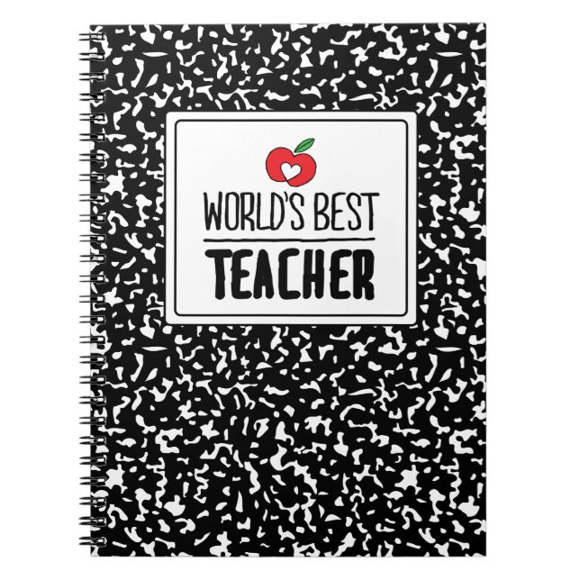 World’s Best Teacher Appreciation Teacher Day Notebook (Front)