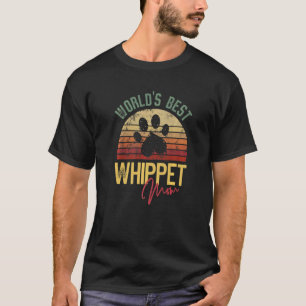 World´s Best Whippet Mom T-Shirt