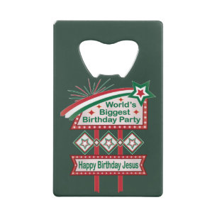 World’s Biggest Birthday Party Marquee Credit Card Bottle Opener