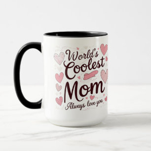 World’s Coolest Mom – Pink Heart Design Mug