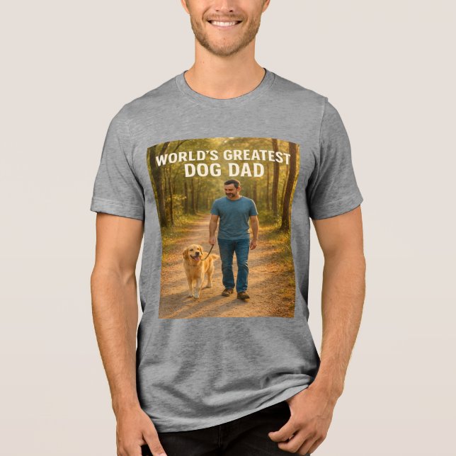 World’s Greatest Dog Dad – Morning Walk Edition Tri-Blend Shirt (Front)