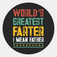 World&#; s Greatest Farter I Mean Father Fathers D