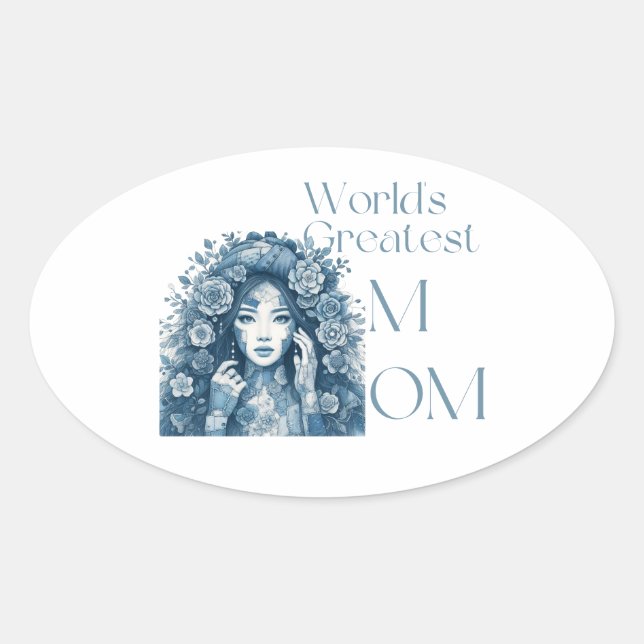 World’s greatest Mom  Oval Sticker (Front)