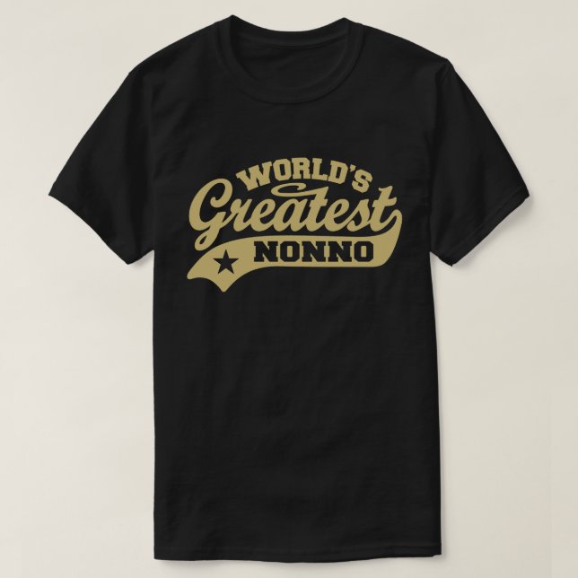 World’s Greatest Nonno T-Shirt (Design Front)