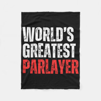 World’s Greatest Parlayer Gambling Gambler Sports Fleece Blanket