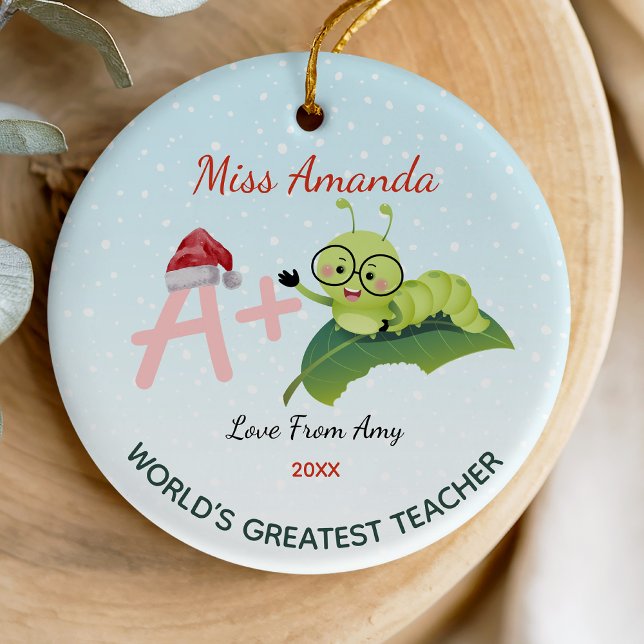 World’s greatest teacher Christmas caterpillar  Ceramic Ornament (Creator Uploaded)