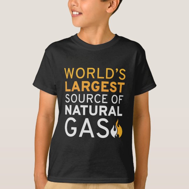 World’s Largest Source Of Natural Gas T-Shirt (Front)