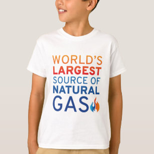 World’s Largest Source Of Natural Gas T-Shirt