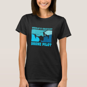 World S Okayest Drone Pilot L Funny Drone Pilot T-Shirt