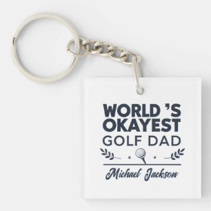 World’s Okayest Golf Dad Custom Name Design Keychain