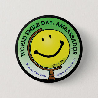 World Smile Day® 2015 Ambassador Button