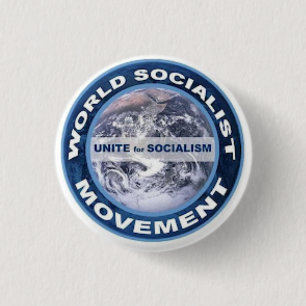 World Socialist Movement badge 1 Inch Round Button