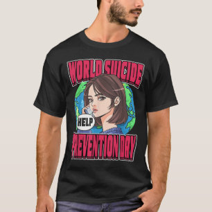 World Suicide Prevention Day Awareness September 1 T-Shirt