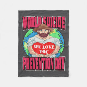 World Suicide Prevention Day Motivational Dad Sept Fleece Blanket