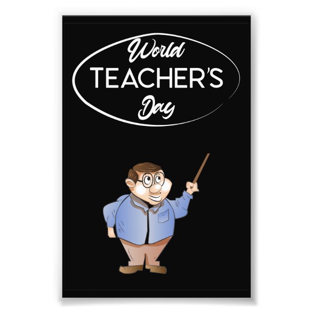 World Teacher's Day  Photo Print (Front)