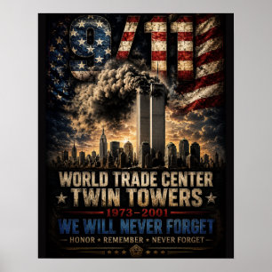 World Trade Centre Never Forget Patriotic Poster