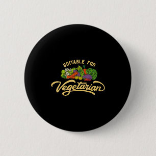 World Vegetable Day Plant Based I Eat Vegans World 2 Inch Round Button