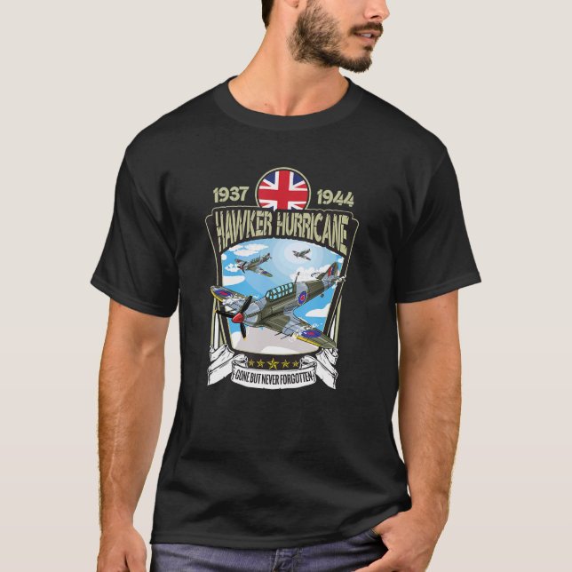 World War 2 British Aircraft Hawker Hurricane Figh T-Shirt (Front)