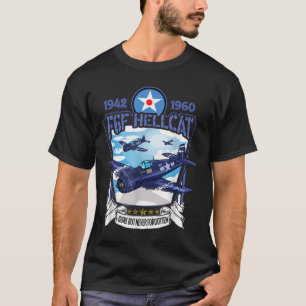 World War 2 F6f Hellcat Fighter Airplane  T-Shirt