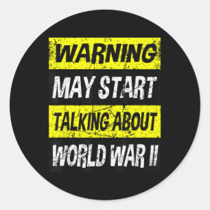 World War 2 Memorabilia Shirt World War Ii Ww2 Gea Classic Round Sticker
